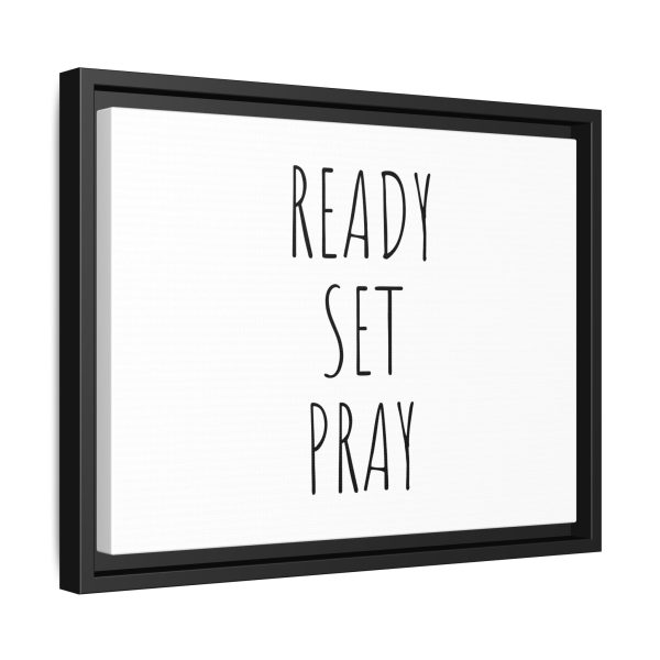 Matte Canvas, Black Frame READY SET PRAY TM - Image 10