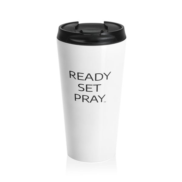 Cup Stainless Steel Travel Mug READY SET PRAY TM