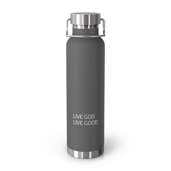 Copper Vacuum Insulated Bottle, 22oz LIVE GOD LIVE GOOD White Letters TM - Image 2