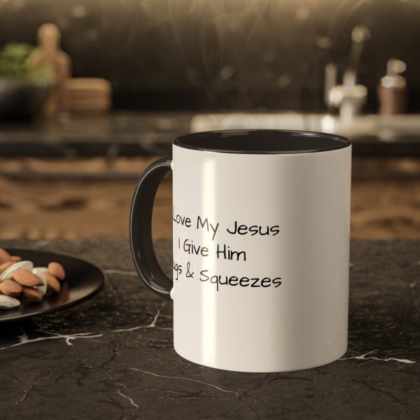 Colorful Mugs, 11oz I Love My Jesus I Give Him Hugs & Squeezes TM - Image 6