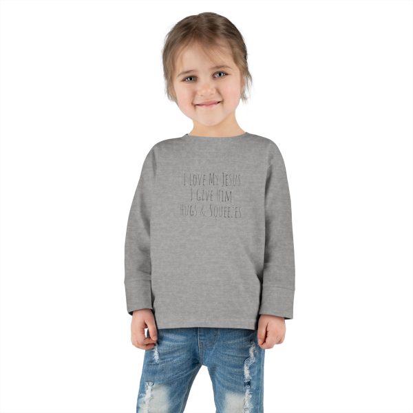 I Love My Jesus I Give Him Hugs & Squeezes Toddler Long Sleeve Tee TM - Image 12