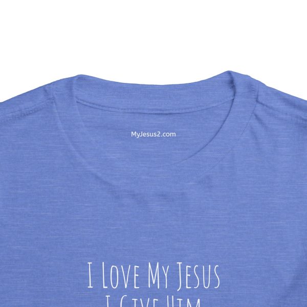 I Love My Jesus I Give Him Hugs & Squeezes Toddler Short Sleeve Tee White Letters TM - Image 12