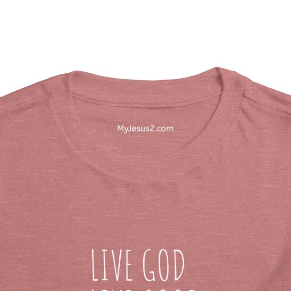 LIVE GOD LIVE GOOD Toddler Short Sleeve Tee White Letters TM - Image 8