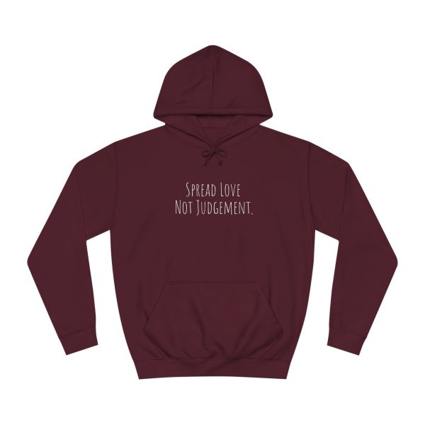 Unisex College Hoodie Spread Love Not Judgement TM - Image 25