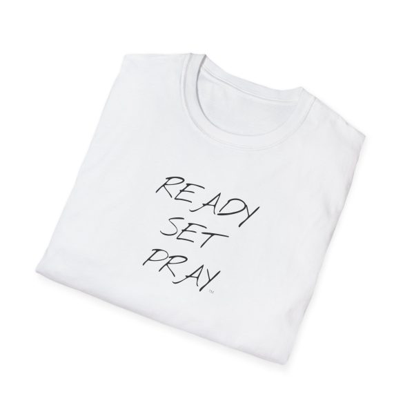 READY SET PRAY Unisex Softstyle T-Shirt TM - Image 16