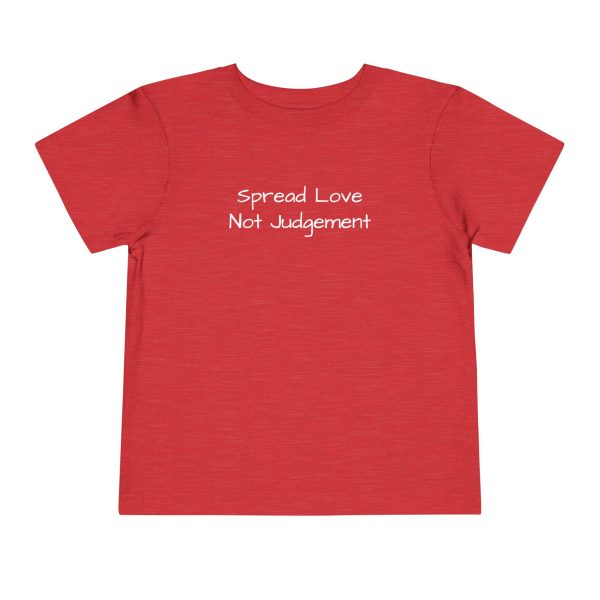 Spread Love Not Judgement Toddler Short Sleeve Tee White Letters TM - Image 29