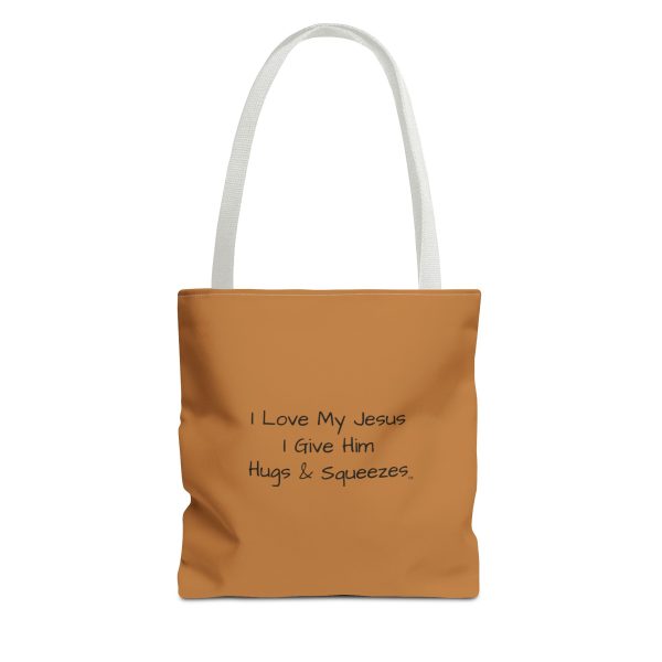 My Tote Bag (AOP) I Love My Jesus I Give Him Hugs & Squeezes TM - Image 25