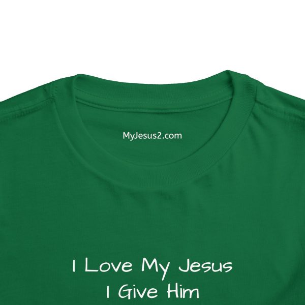 I Love My Jesus I Give Him Hugs & Squeezes Toddler T-shirt TM - Image 12