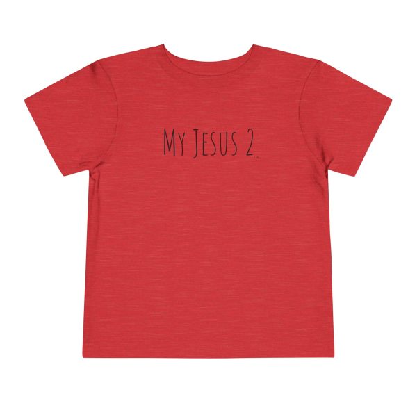 My Jesus 2 Toddler Short Sleeve Tee TM - Image 25