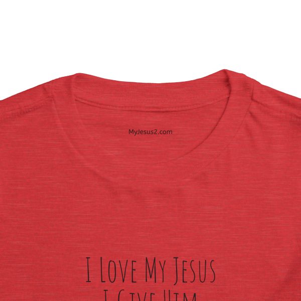 I Love My Jesus I Give Him Hugs & Squeezes Toddler Short Sleeve Tee Black Letters TM - Image 20