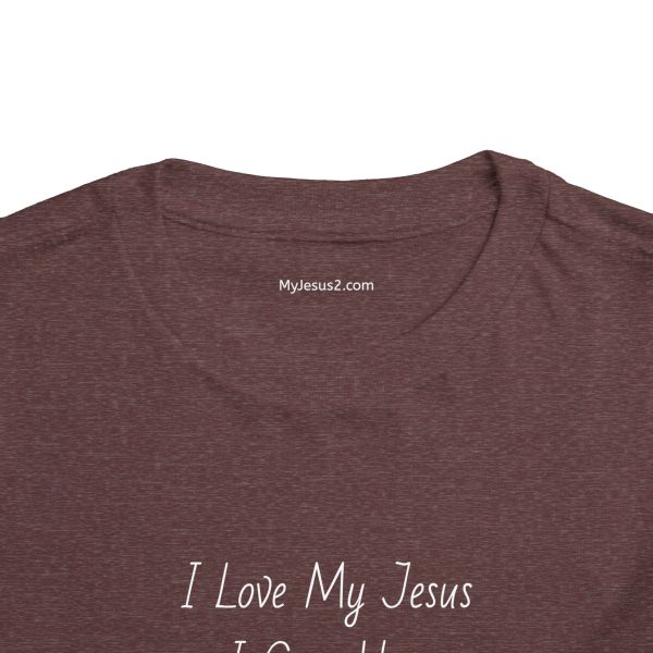 I Love My Jesus I Give Him Hugs & Squeezes Toddler Short Sleeve Tee TM - Image 32