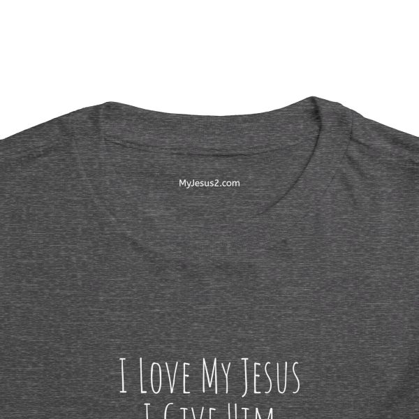 I Love My Jesus I Give Him Hugs & Squeezes Toddler Short Sleeve Tee White Letters TM - Image 4