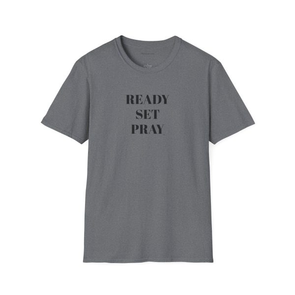 READY SET PRAY Unisex Softstyle T-Shirt TM - Image 61