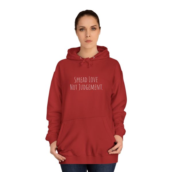 Unisex College Hoodie Spread Love Not Judgement TM - Image 32