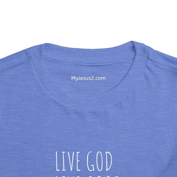 LIVE GOD LIVE GOOD Toddler Short Sleeve Tee White Letters TM - Image 4