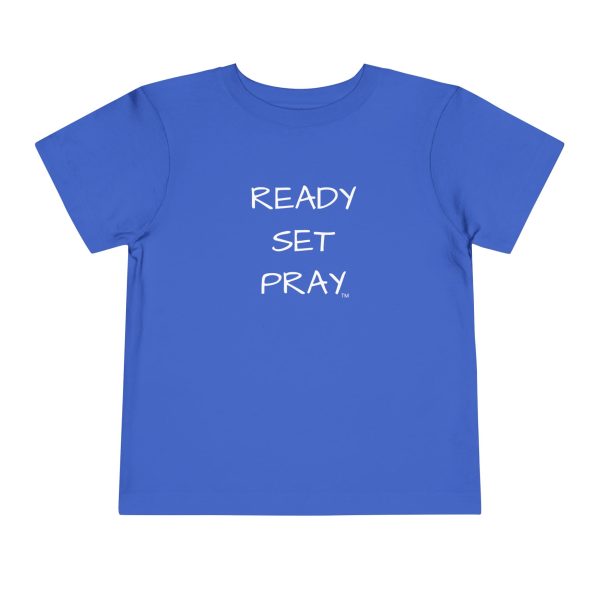 READY SET PRAY Toddler Short Sleeve Tee White Letters TM