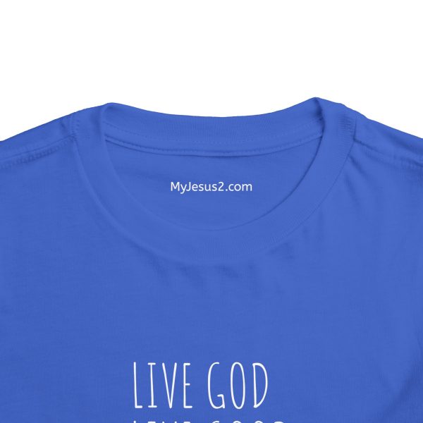 LIVE GOD LIVE GOOD Toddler Short Sleeve Tee White Letters TM - Image 24