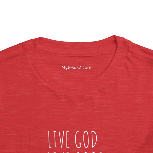 LIVE GOD LIVE GOOD Toddler Short Sleeve Tee White Letters TM - Image 36