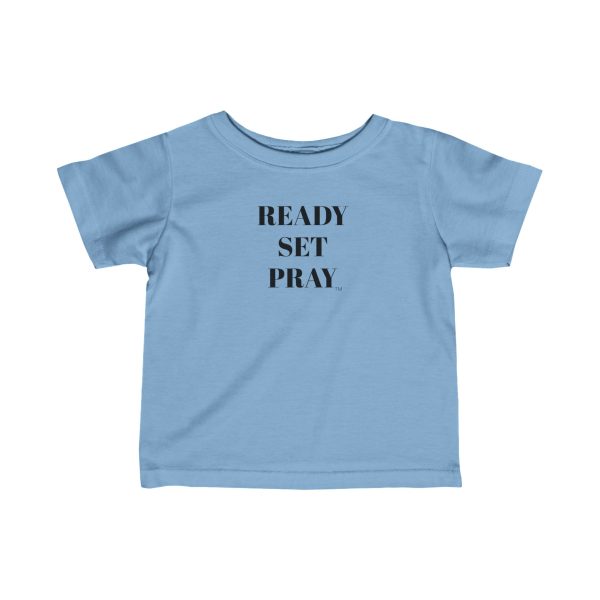 Infant Fine Jersey Tee READY SET PRAY  Black Letters TM - Image 16