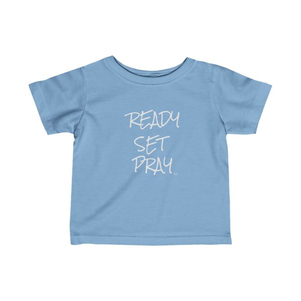 Infant Fine Jersey Tee READY SET PRAY White Letters TM - Image 7