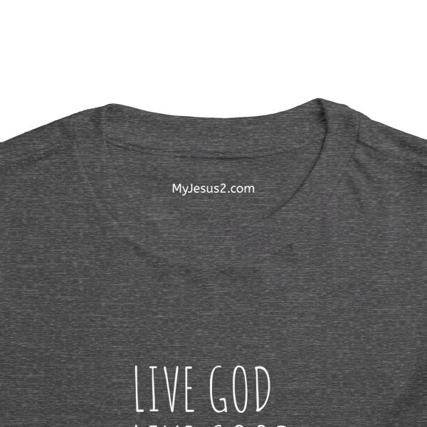 LIVE GOD LIVE GOOD Toddler Short Sleeve Tee White Letters TM - Image 28