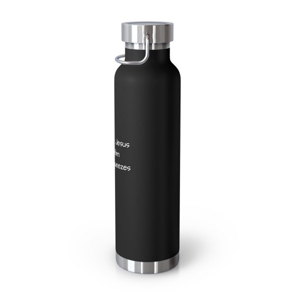 Copper Vacuum Insulated Bottle, 22oz I Love My Jesus I Give Him Hugs & Squeezes White Letters TM - Image 11