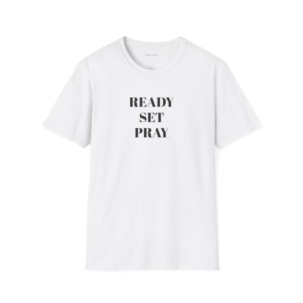 READY SET PRAY Unisex Softstyle T-Shirt TM - Image 13