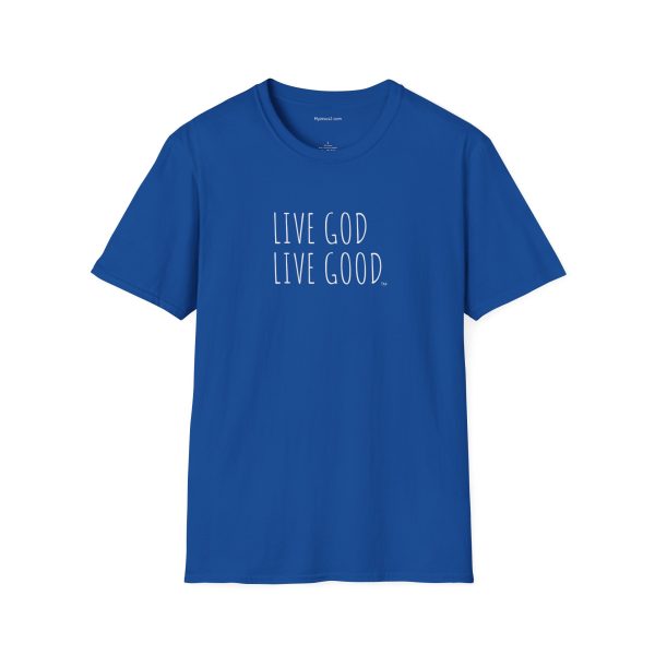 LIVE GOD LIVE GOOD Unisex Softstyle T-Shirt White Letters TM - Image 73