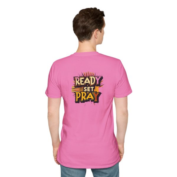 READY SET PRAY w/ Picture On Back Unisex Softstyle T-Shirt TM - Image 104