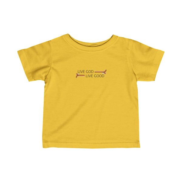 Infant Fine Jersey Tee LIVE GOD LIVE GOOD TM - Image 4