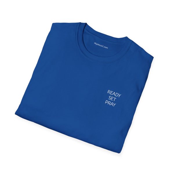 READY SET PRAY w/ Picture On Back Unisex Softstyle T-Shirt TM - Image 88