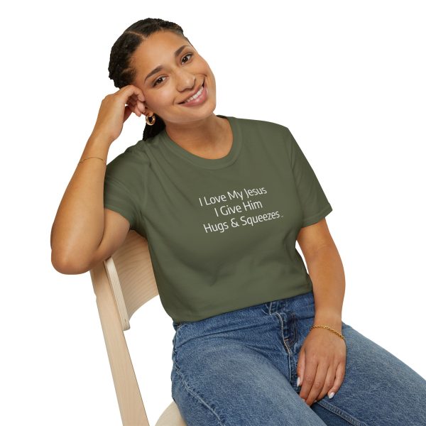 I Love My Jesus I Give Him Hugs & Squeezes Unisex Softstyle T-Shirt White Letters TM - Image 46