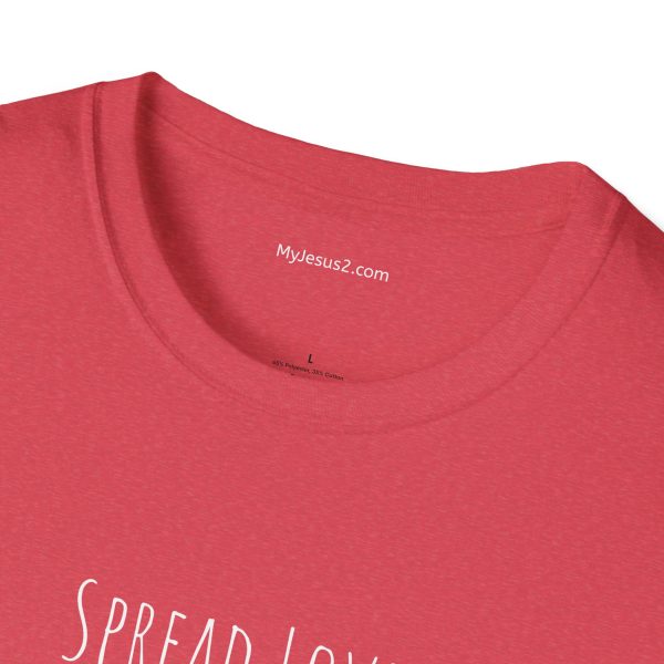 Spread Love Not Judgement Unisex Softstyle T-Shirt TM - Image 123