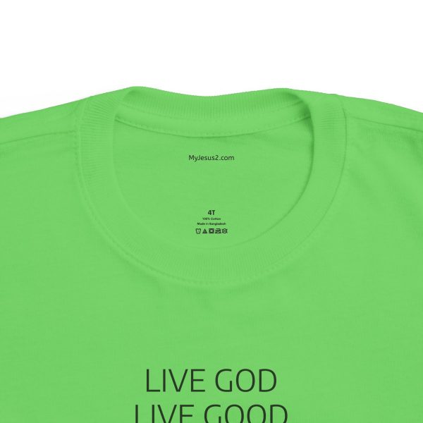 LIVE GOD LIVE GOOD Toddler's Fine Jersey Tee TM - Image 9