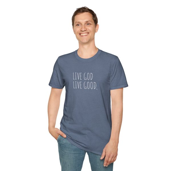 LIVE GOD LIVE GOOD Unisex Softstyle T-Shirt White Letters TM - Image 55