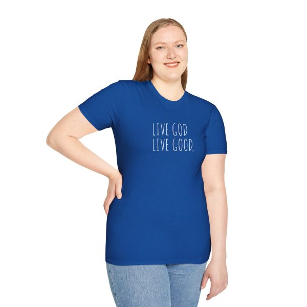 LIVE GOD LIVE GOOD Unisex Softstyle T-Shirt White Letters TM - Image 77