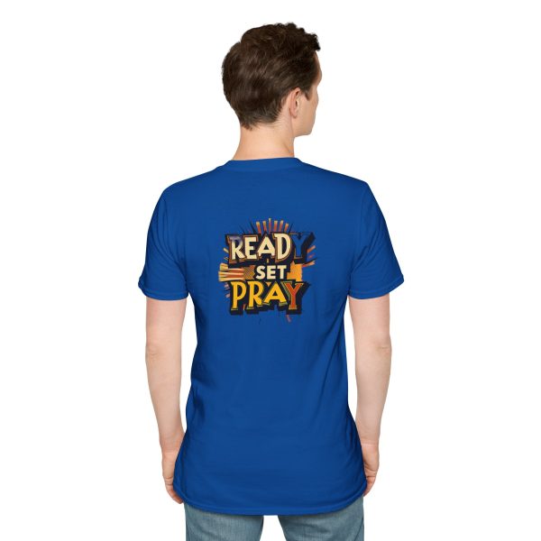 READY SET PRAY w/ Picture On Back Unisex Softstyle T-Shirt TM - Image 92