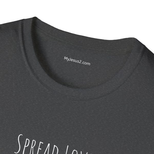 Spread Love Not Judgement Unisex Softstyle T-Shirt TM - Image 3