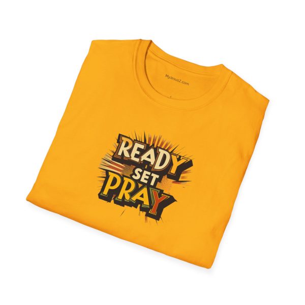 READY SET PRAY Unisex Softstyle T-Shirt TM - Image 64