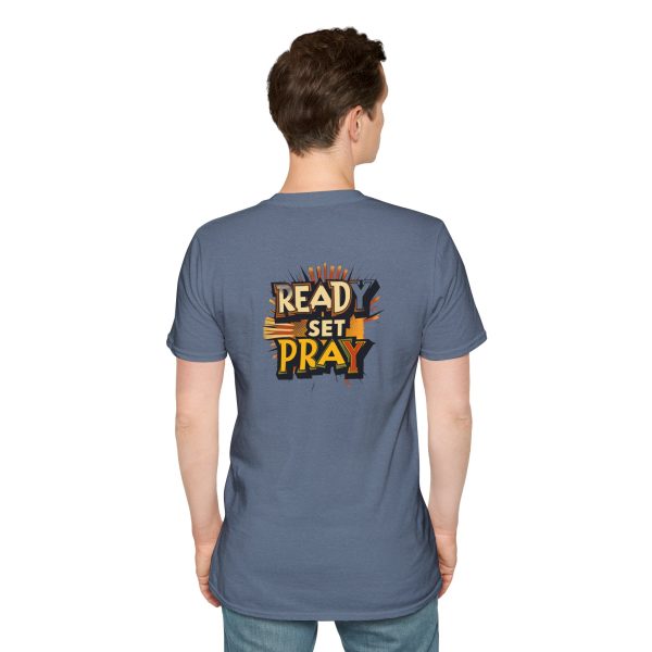 READY SET PRAY w/ Picture On Back Unisex Softstyle T-Shirt TM - Image 80