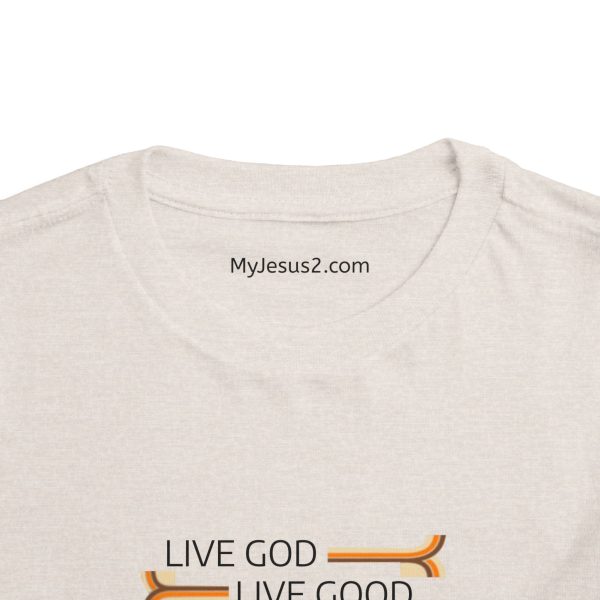 LIVE GOD LIVE GOOD Short Sleeve Tee Toddler TM - Image 4