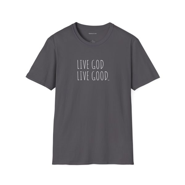 LIVE GOD LIVE GOOD Unisex Softstyle T-Shirt White Letters TM - Image 61