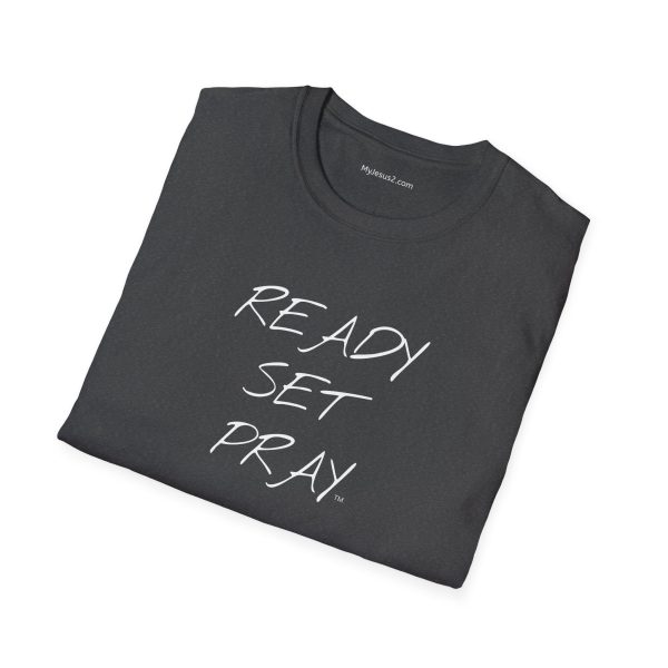 READY SET PRAY Unisex Softstyle T-Shirt White Letters TM - Image 52