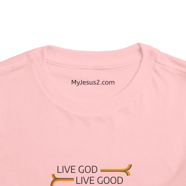 LIVE GOD LIVE GOOD Short Sleeve Tee Toddler TM - Image 12