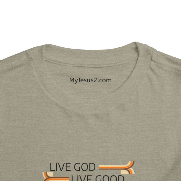 LIVE GOD LIVE GOOD Short Sleeve Tee Toddler TM - Image 24