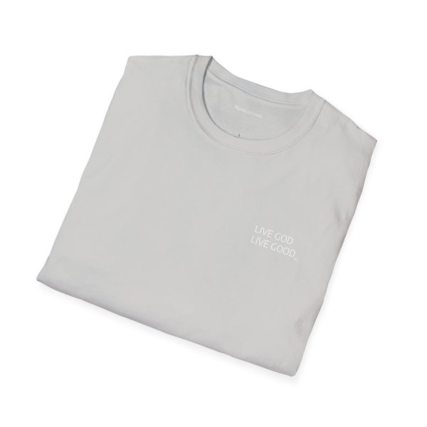 LIVE GOD LIVE GOOD White Label Unisex Softstyle T-Shirt TM - Image 44