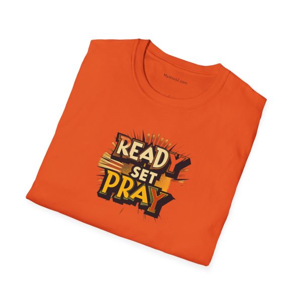 READY SET PRAY Unisex Softstyle T-Shirt TM - Image 76