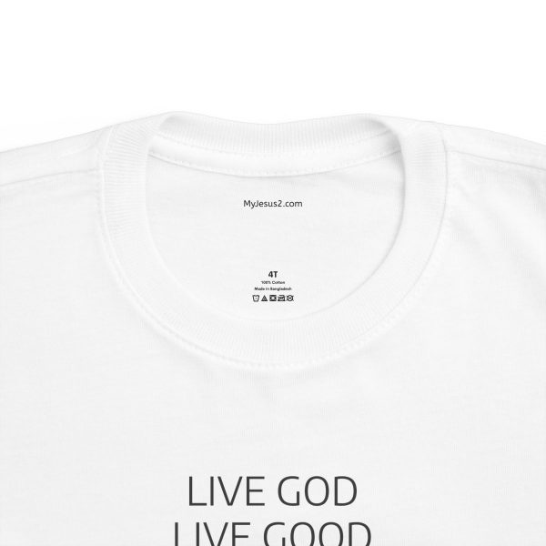 LIVE GOD LIVE GOOD Toddler's Fine Jersey Tee TM - Image 24