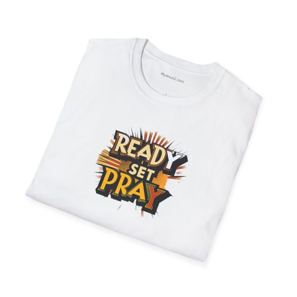 READY SET PRAY Unisex Softstyle T-Shirt TM - Image 16