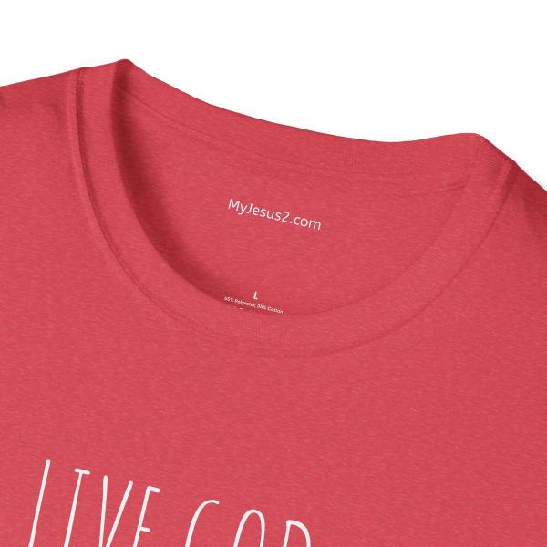 LIVE GOD LIVE GOOD Unisex Softstyle T-Shirt White Letters TM - Image 87